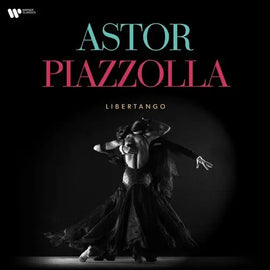 Astor Piazzolla - Astor Piazzolla: Libertango Alliance Entertainment