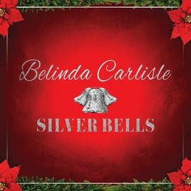 Belinda Carlisle - Silver Bells - Red Alliance Entertainment