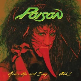 Poison - Open Up And Say Ahh Alliance Entertainment