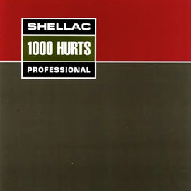Shellac - 1000 Hurts Alliance Entertainment